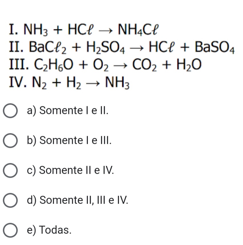 10 Das equações abaixo estão balanceadas incorretamente Química