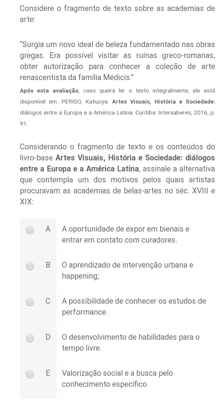 Considere O Fragmento De Texto Sobre As Academias De Arte Artes