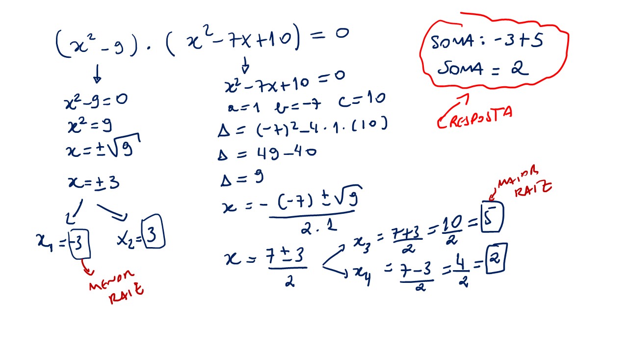 Dos Elevado A 0 x elevado a 2 - 9)× (x elevado a 2 - 7x + 10)= 0 possui quatro raízes  reais.Determine o valor da soma da menor raiz com a maior.Pf, me ajudem? -  Matemática
