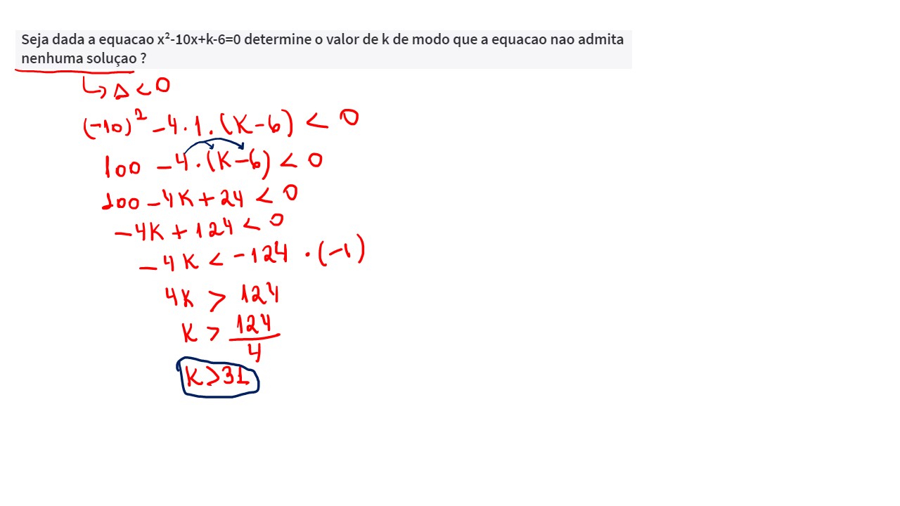 Seja Dada A Equacao X²-10x+k-6=0 Determine O Valor De K De Modo Que A ...