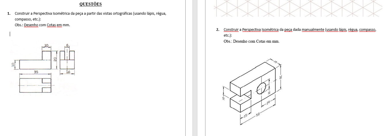 1 Construir A Perspectiva Isométrica Da Peça A Partir Das Vistas Ortográficas Usando Lápis 0868