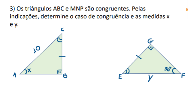 Os Triângulos Abc E Mnp São Congruentes Pelas Indicações Determine O Caso De Congruência E As 3024