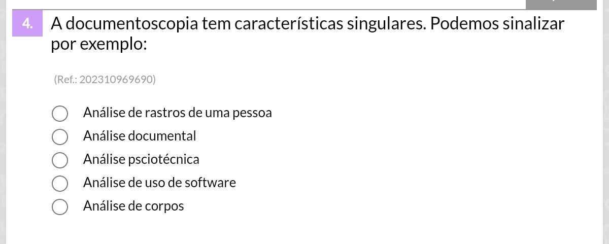 A Documentoscopia Tem Características Singulares Podemos Sinalizar Por Exemplo